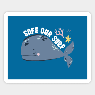 Safe our Surf quote with cute sea animal whale, starfish, coral and shell Magnet